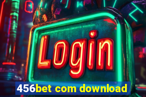 456bet com download